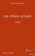 Les chiens ecrases - roman (eBook, PDF) - Bild 1