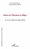 MisEres de l'education en afrique - le cas du cameroun aujou (eBook, ePUB)