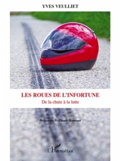 Les roues de l'infortune - de la chute a la lutte (eBook, PDF) - Salome Benhamou