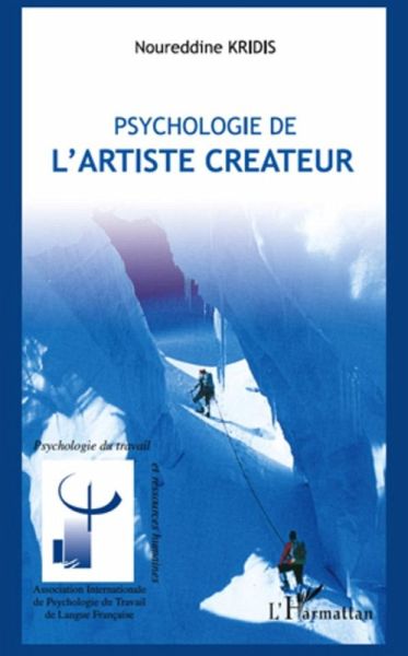 Psychologie de l'artiste createur (eBook, ePUB) Psychologie de l'artiste createur (eBook, ePUB)