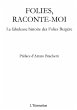 Folies, raconte-moi (eBook, ePUB) - Bild 1