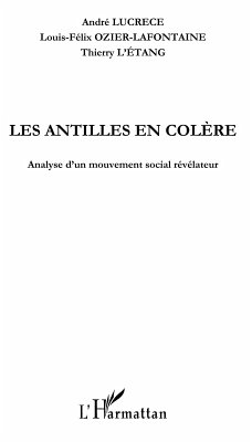 Les antilles en colEre - analyse d'un mouvement social revel (eBook, ePUB)