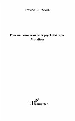Pour un renouveau de la psychotherapie (eBook, ePUB)