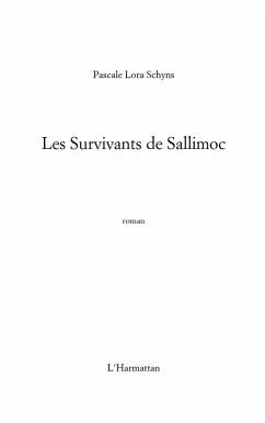 Survivants de Sallimoc Les (eBook, ePUB) Survivants de Sallimoc Les (eBook, ePUB)