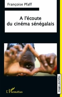 l'ecoute du cinema Senegalais (eBook, PDF)