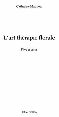Art therapie florale flore etcorps (eBook, ePUB)