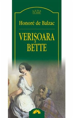 Verișoara Bette (eBook, ePUB) - Honore de, Balzac