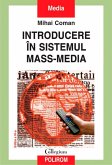 Introducere in sistemul mass-media (eBook, ePUB)