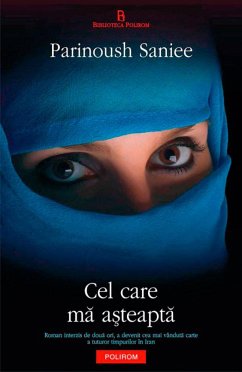 Cel care ma a¿teapta (eBook, ePUB) - Saniee, Parinoush