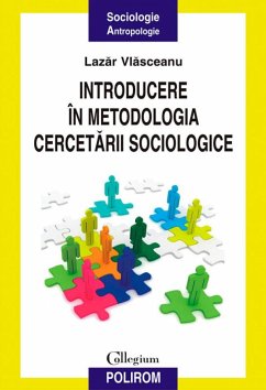 Introducere în metodologia cercetării sociologice (eBook, ePUB) - Lazăr, Vlăsceanu