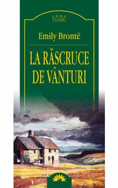 La răscruce de vânturi (eBook, ePUB) - Bronte, Emily