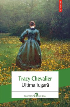 Ultima fugara (eBook, ePUB) - Tracy, Chevalier