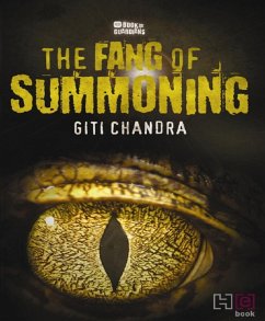 The Fang of Summoning (eBook, ePUB) - Chandra, Giti