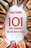 101 car¿i române¿ti de citit într-o via¿a (eBook, ePUB)