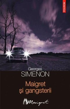 Maigret și gangsterii (eBook, ePUB) - Simenon, Georges