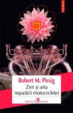 Zen și arta reparării motocicletei (eBook, ePUB)