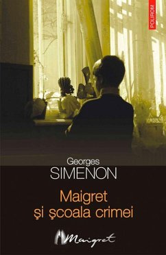 Maigret ¿i ¿coala crimei (eBook, ePUB) - Simenon, Georges