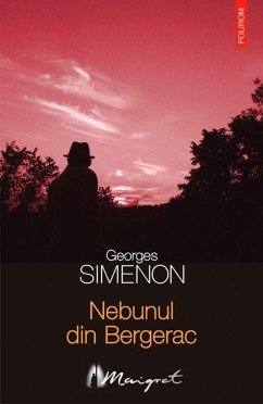 Nebunul din Bergerac (eBook, ePUB) - Simenon, Georges