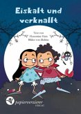 Eiskalt und verknallt Eiskalt und verknallt