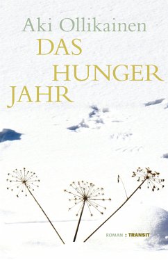 Das Hungerjahr (eBook, ePUB) - Ollikainen, Aki