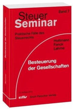 Besteuerung der Gesellschaften - Hottmann, Jürgen;Fanck, Bernfried;Lahme, Stefan