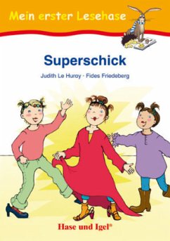 Superschick, Schulausgabe - Le Huray, Judith