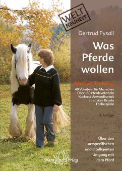 Was Pferde wollen - Pysall, Gertrud