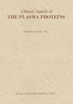 Clinical Aspects of The Plasma Proteins - Kawai, Tadashi