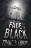 Fade to Black (eBook, ePUB)