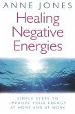 Healing Negative Energies (eBook, ePUB)