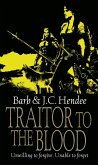 Traitor To The Blood (eBook, ePUB)