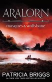 Aralorn: Masques and Wolfsbane (eBook, ePUB)