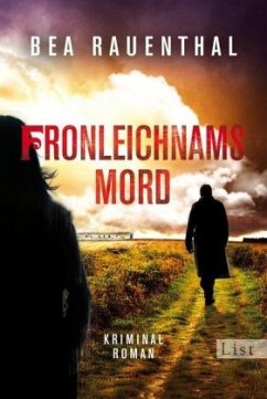 Fronleichnamsmord / Kommissarin Jo Weber Bd.3 - Rauenthal, Bea