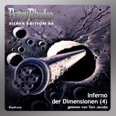 Inferno der Dimensionen (Teil 4) / Perry Rhodan Silberedition Bd.86 (MP3-Download)