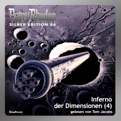 Inferno der Dimensionen (Teil 4) / Perry Rhodan Silberedition Bd.86 (MP3-Download) - u.a.; Patton, Harvey; Voltz, William; Mahr, Kurt
