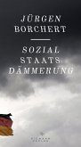 Sozialstaats-Dämmerung (eBook, ePUB)