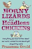 Horny Lizards And Headless Chickens (eBook, ePUB)