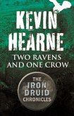 Two Ravens and One Crow (eBook, ePUB)