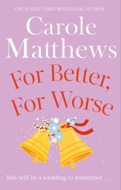 For Better, For Worse (eBook, ePUB) - Matthews, Carole
