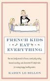 French Kids Eat Everything (eBook, ePUB)