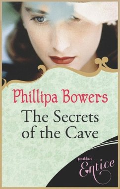The Secrets Of The Cave (eBook, ePUB) - Bowers, Phillipa