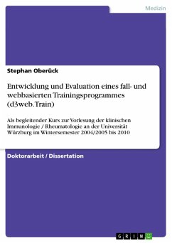Entwicklung und Evaluation eines fall- und webbasierten Trainingsprogrammes (d3web.Train) (eBook, PDF) - Oberück, Stephan