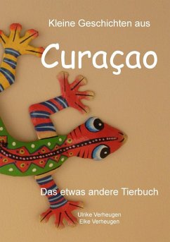 Kleine Geschichten aus Curacao (eBook, ePUB)