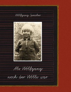 Als Wolfgang noch der Wolli war (eBook, ePUB)