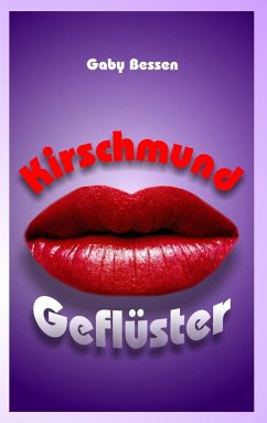 Kirschmundgeflüster (eBook, ePUB)