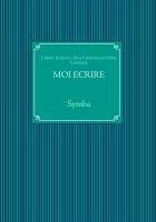 Moi écrire (eBook, ePUB)