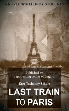Last Train to Paris (eBook, ePUB) Cover Last Train to Paris (eBook, ePUB)
