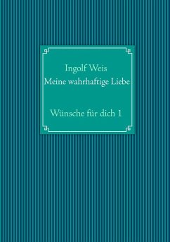 Cover Meine wahrhaftige Liebe (eBook, ePUB)