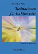 Meditationen für Lichtarbeiter (eBook,... - Bild 1