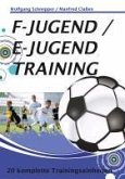 F-Jugend / E-Jugendtraining (eBook, ePUB)